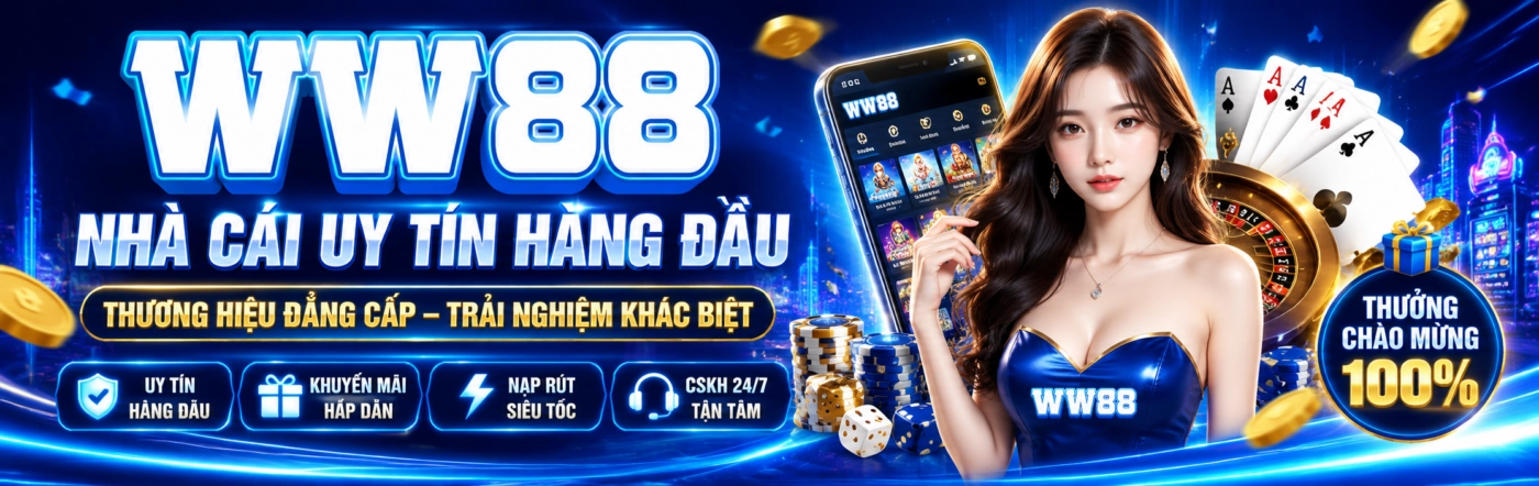 WW88 | Trang Chủ WW88.COM Chính Thức - Nhà Cái Uy Tín #1 VN WW88 - Nhà Cái Uy Tín Hàng Đầu